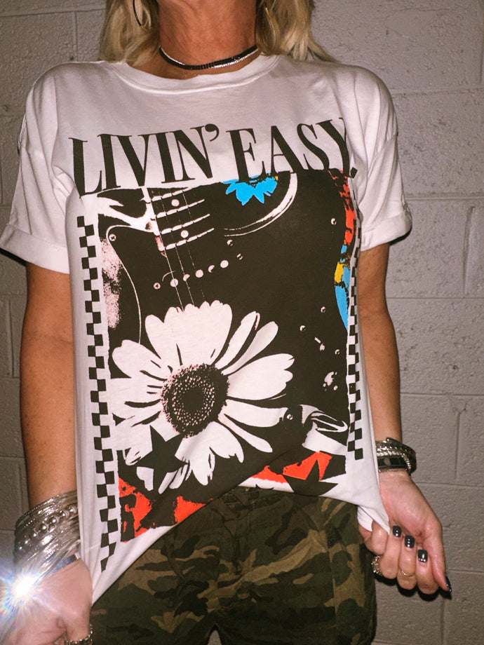 Livin' Easy Tee