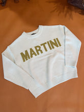 Load image into Gallery viewer, Me &amp; My Martini Sweater
