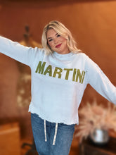 Load image into Gallery viewer, Me &amp; My Martini Sweater
