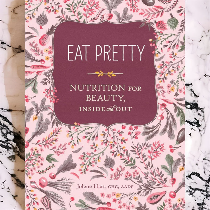Eat Pretty Book
